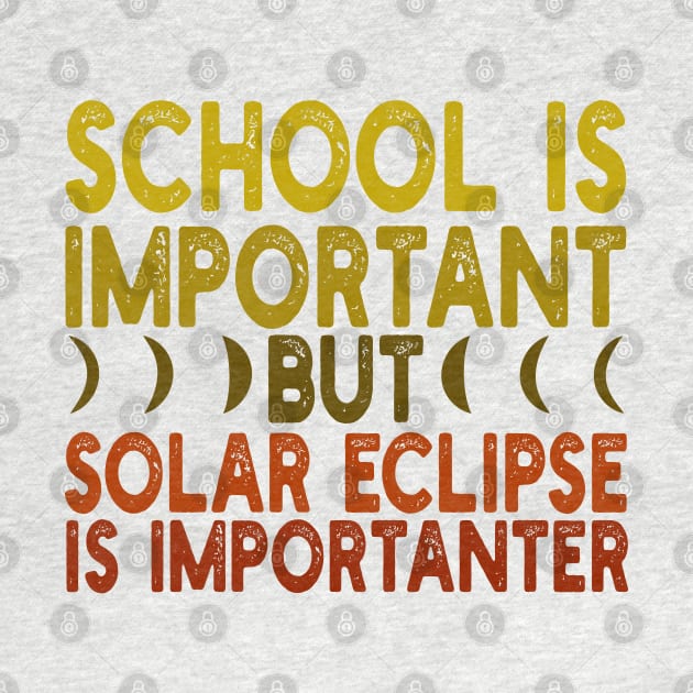 School is important but solar eclipse is importanter by mdr design